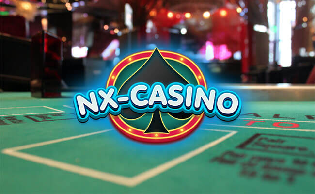 NX Casino เว็บบาคาร่าเล่นได้เงินจริง